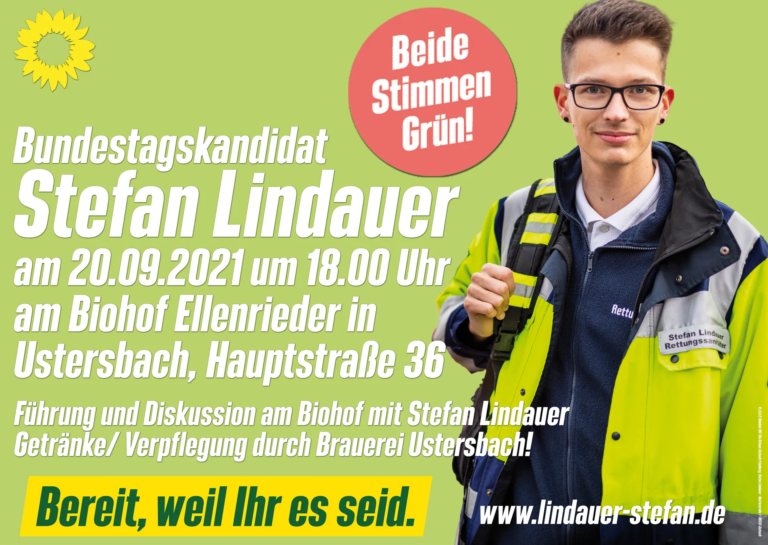 Einladung: Wahlkampf-Leckerbissen in Ustersbach mit unserem grünen Direktkandidaten Stefan Lindauer